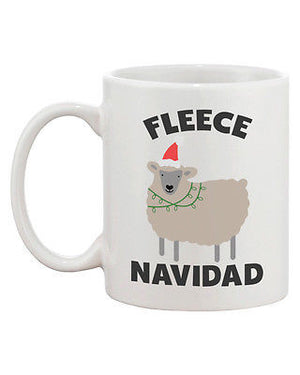 Fleece Navidad Cute Holiday 11oz Coffee Mug Cup- Funny Christmas Gift Idea - 365INLOVE
