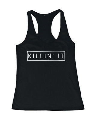 Women's Black Cotton Graphic Tank Top - Killin' It Killing It Tanks - 365INLOVE