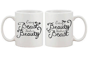 Every Beauty Needs a Beast Romantic Matching Coffee Mugs- Cute Couple Mug - 365INLOVE