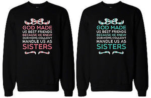God Made Us Best Friends BFF Matching Sweatshirts for Best Friends - 365INLOVE