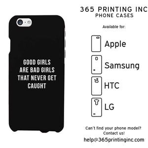 Good Girls Bad Girls Funny Phone Case Cute Graphic Design Phone Cover - 365INLOVE