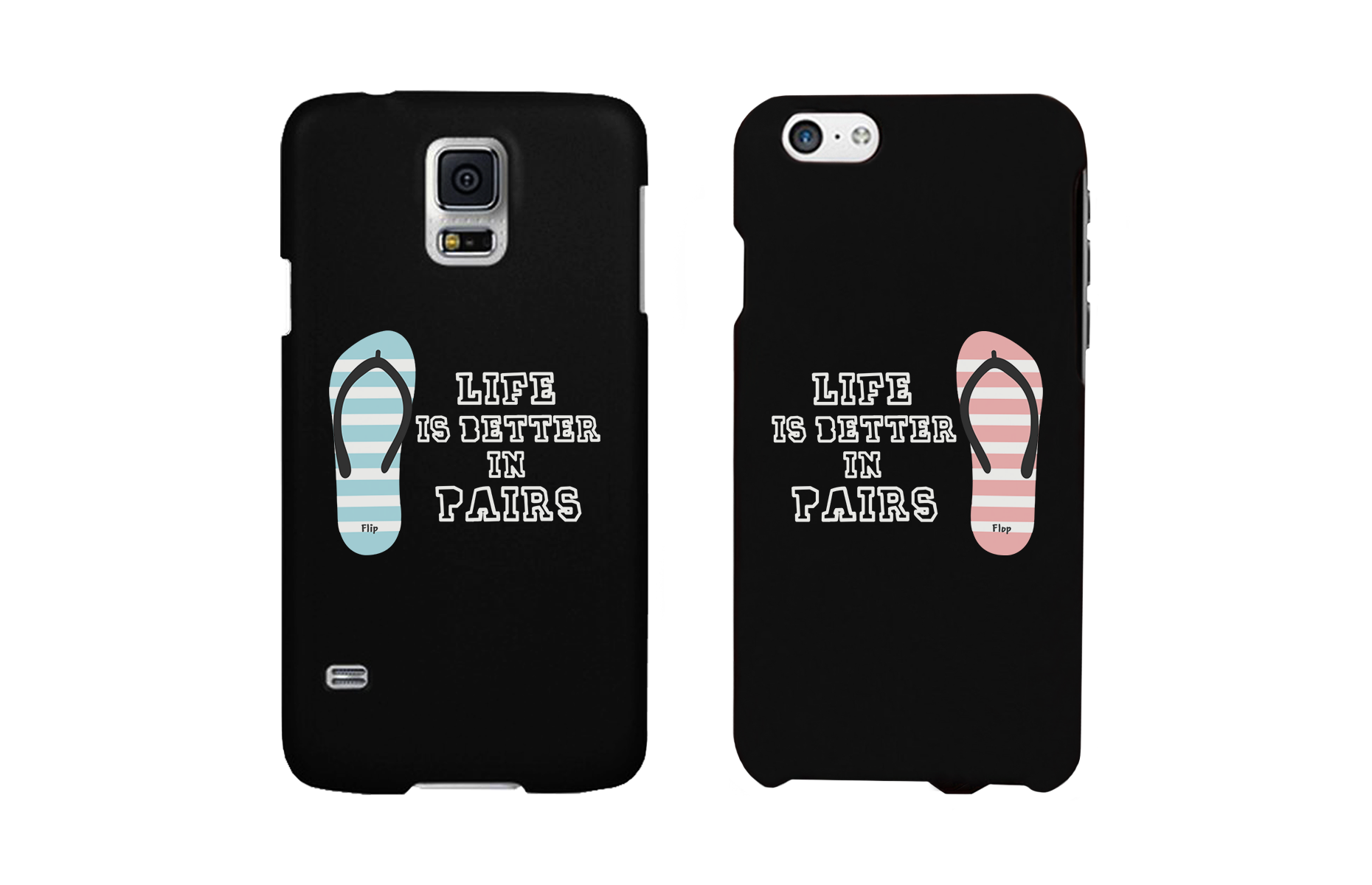 Life Is Better In Pairs Matching Couple Phone Cases Cute Phone Covers - 365INLOVE
