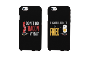 Don't Go Bacon My Heart I Couldn't If I Fried Matching Couple Phone Cases - 365INLOVE
