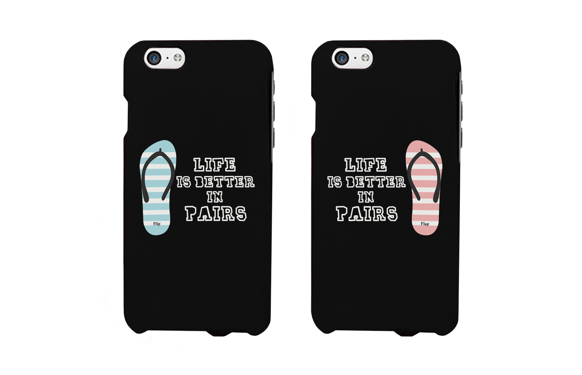 Flip Flop Life is Better in Pairs Couple Phone Cases - 365 IN LOVE Flip Flop Life is Better in Pairs Couple Phone Cases - 365 IN LOVE
