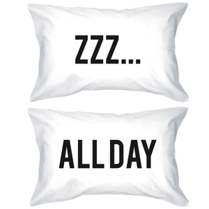 Funny Pillowcases Standard Size 20 x 31 - ZZZ… All Day Matching Pillow Case - 365INLOVE