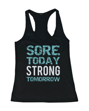 sore today strong tomorrow