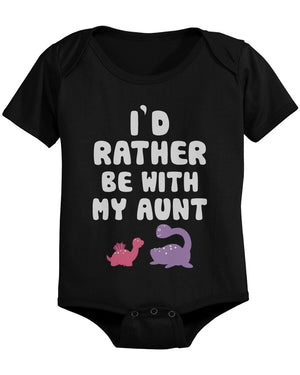I'd Rather Be with My Aunt Funny Baby Onesies Adorable Infant Snap-on Bodysuits - 365INLOVE