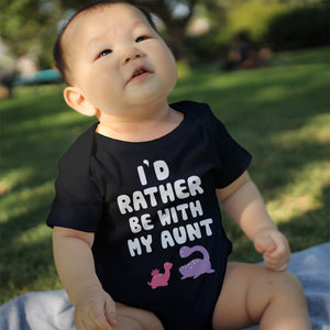 I'd Rather Be with My Aunt Funny Baby Onesies Adorable Infant Snap-on Bodysuits - 365INLOVE