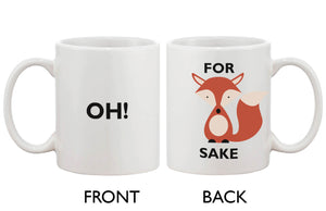 Cute Funny Ceramic Coffee Mug - Oh! For Fox Sake 11oz Coffee Mug Cup - 365INLOVE
