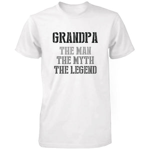 Grandpa Man Myth Legend White T-shirts