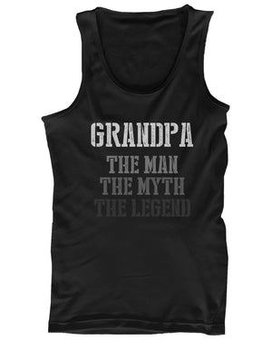 The Man Myth Legend Tank Top for Grandpa Christmas Gift for Grandfather - 365INLOVE