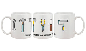 Father's Day Mug for Dad - Daddy's Working Mode Mug, Mug Gift for Father - 365INLOVE