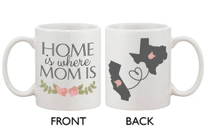 Home Is Where Mom Is Mug - 365INLOVE