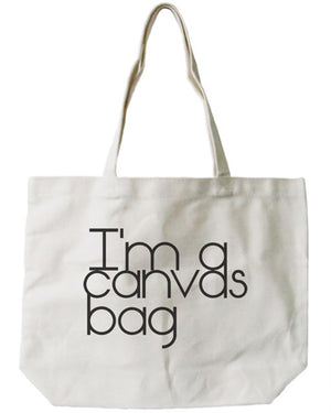 Women's Reusable Bag-I'm a Canvas Bag Eco-friendly Natural Canvas Tote Bag - 365INLOVE