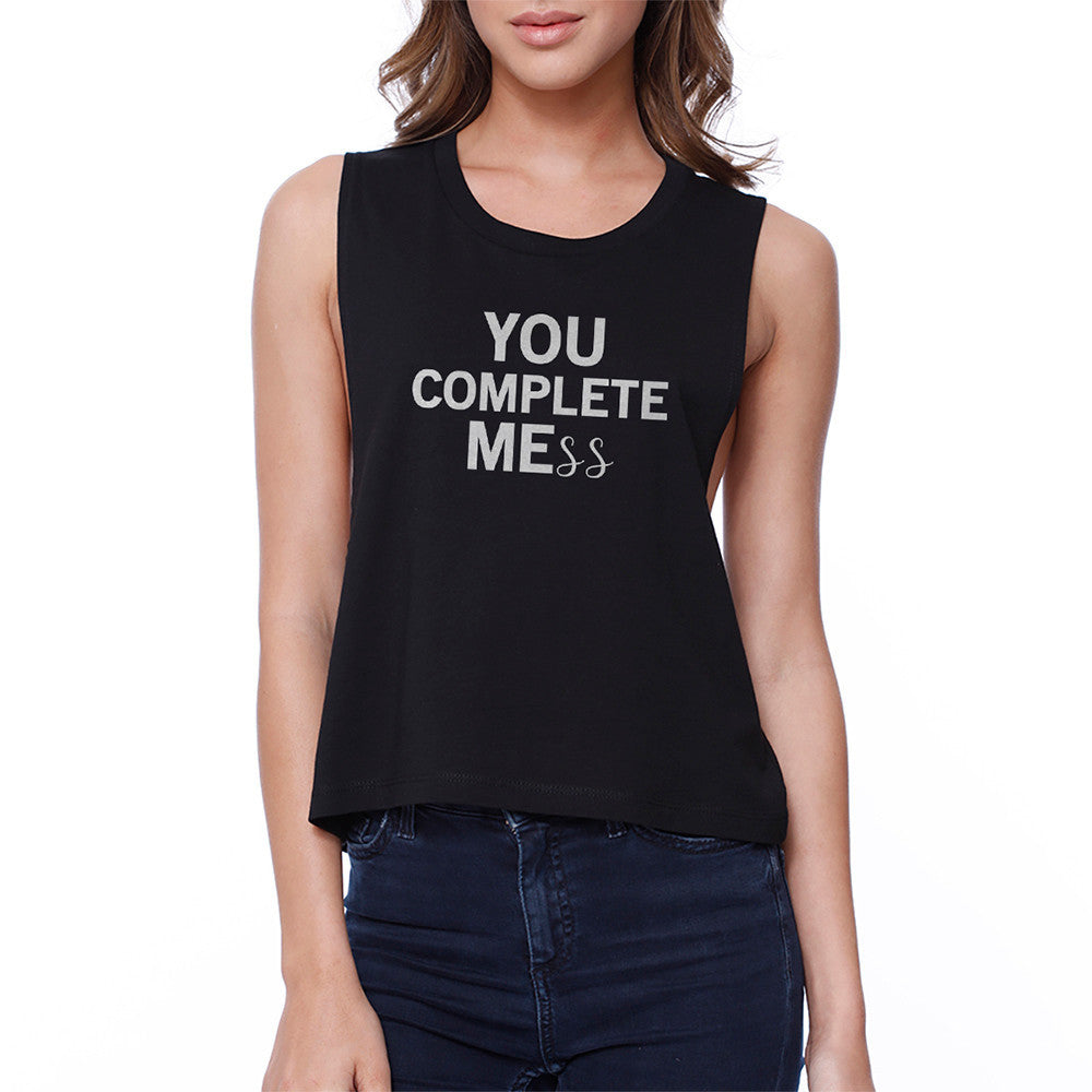 You Complete Mess Crop Tee