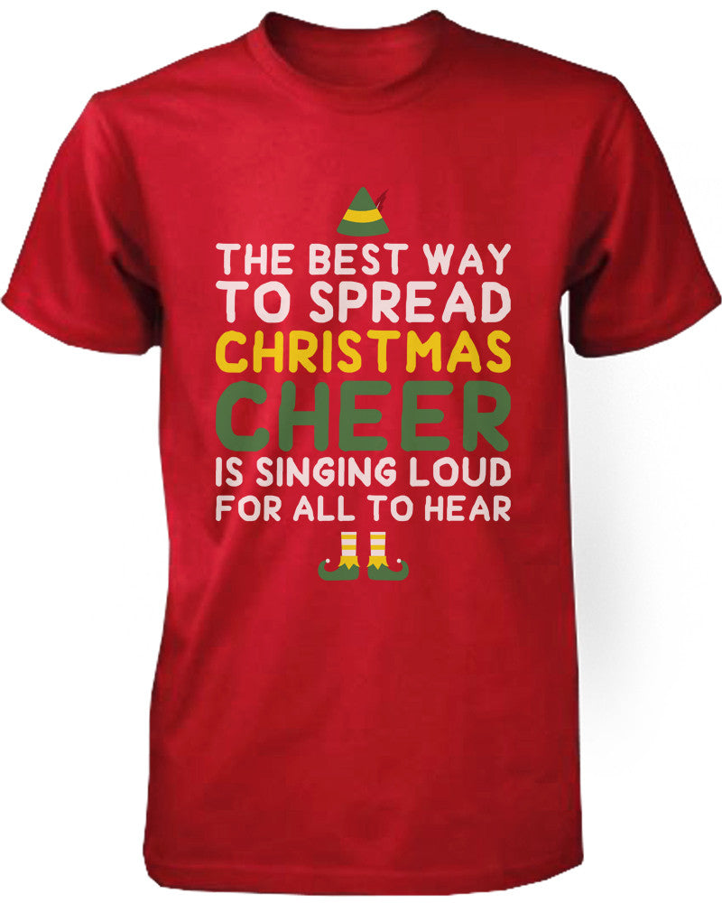 The Best Way to Spread Christmas Cheer T Shirt: Festive Finds