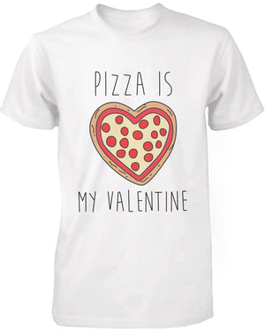 Men's Funny Graphic Tees - Pizza Is My Valentine White Cotton T-shirt - 365INLOVE