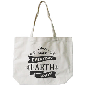 Make Everyday Earth Day Canvas Bag Natural Canvas Tote Cute Bag for School - 365INLOVE