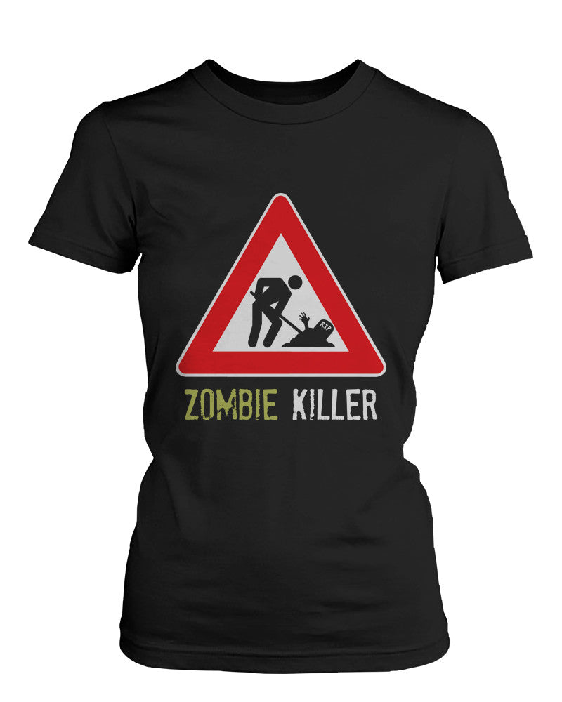 Zombie Killer Warning Sign Women's Shirt Funny Horror Halloween Black T-shirt - 365INLOVE