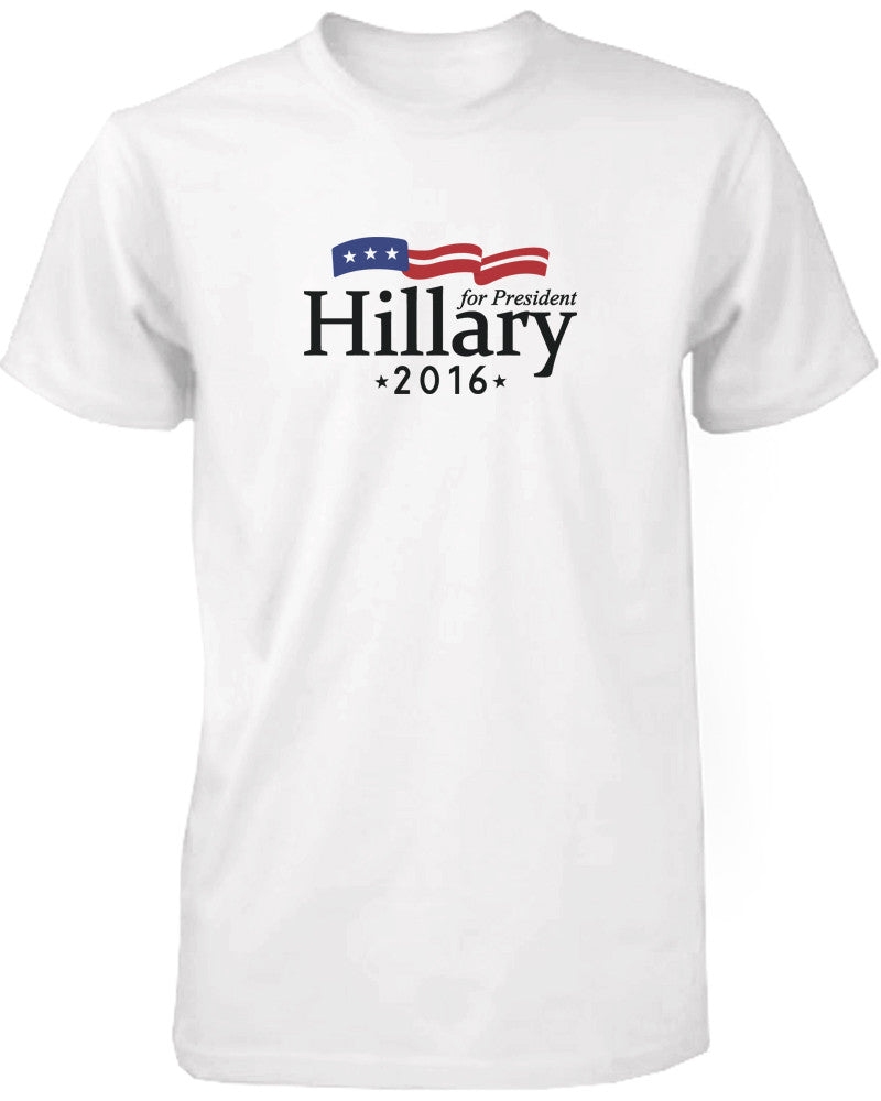 Hillary Clinton for President 2016 Campaign Men's Tshirts White Crewneck Tees - 365INLOVE