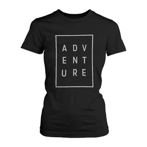 Adventure Women's T-shirt Trendy Typographic Tee Cute Short sleeve Shirt - 365INLOVE