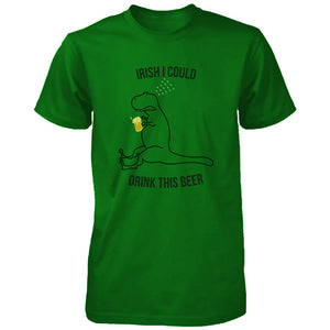 Irish I Could Drink This Beer Funny Unisex Green Shirts St Patricks Day Tee - 365INLOVE