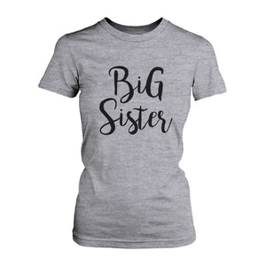 Big Sister Women's T-shirt - 365INLOVE