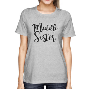 Middle Sister Women's T-shirt - 365INLOVE