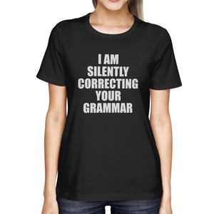 Correcting Your Grammar Women's T-shirt