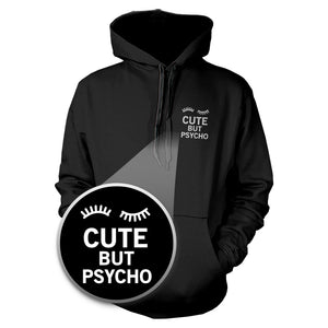 Cute But Psyco Hoodie