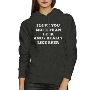 I Love You More Than Beer Dark Grey Cute Hoodie For St Patricks Day