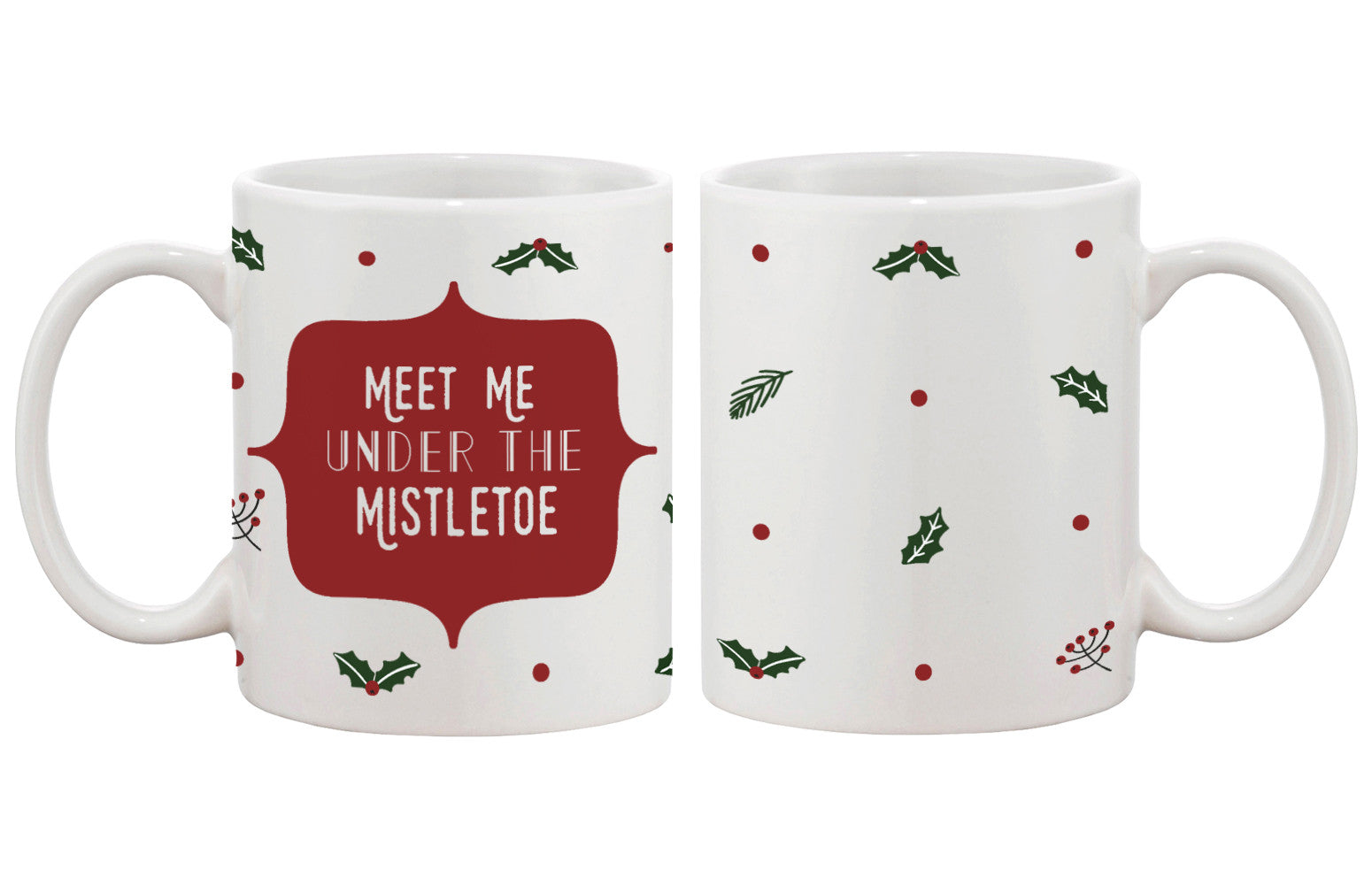 Meet Me Under The Mistletoe Pattern Coffee Mug for Holidays Christmas Gift - 365INLOVE