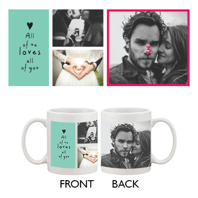 Loves All Of Me And You Customized Coffee Mug For Your Own Three Photos - 365INLOVE