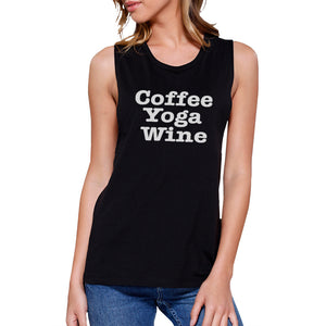 Coffee Yoga Wine Work Out Muscle Tee