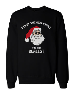 Funny Holiday Graphic Sweatshirts - I'm the Realest Santa Black Sweatshirt - 365INLOVE