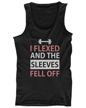 I Flexed and the Sleeves Fell Off Women’s Funny Workout Tank Top Gym Cloth - 365INLOVE
