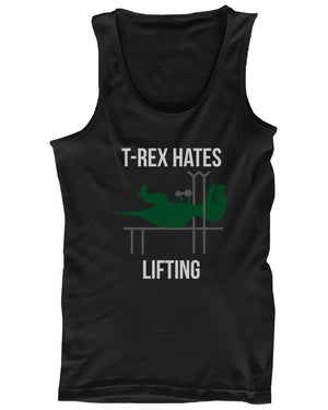 T-Rex Hates Lifting Funny Work Out Tank Top Cute Sleeveless Gym Clothes - 365INLOVE