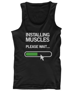 Installing Muscles Please Wait Men's Workout Tank Top Black Tanks for Gym - 365INLOVE