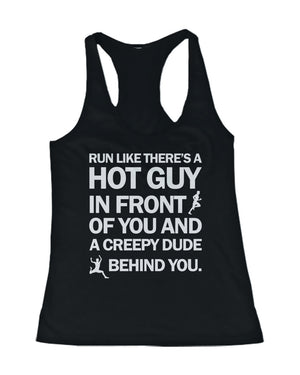 Run Like There's a Creepy Dude Behind you Women's Funny Workout Tank Top - 365INLOVE