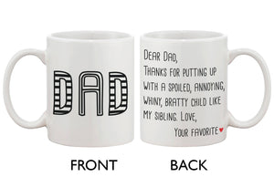 Father's Day Mug for Dad - From Your Favorite Child, Mug Gift for Father - 365INLOVE