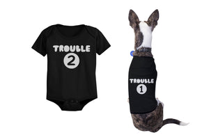 Trouble 1 Pet Shirts and Trouble 2 Baby Bodysuits Matching Dog and Infant Apparel - 365INLOVE