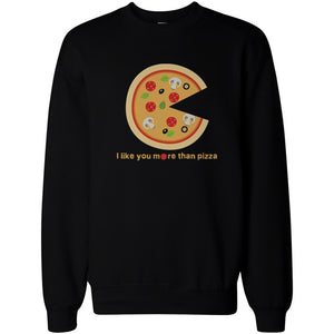 I Like You More Than Pizza Matching Couple SweatShirts Valentines Day Gift - 365INLOVE