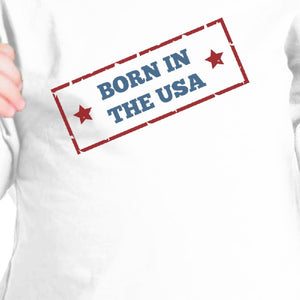 Born In The USA White Unique July 4 Baby Shirt Cotton Graphic Tee - 365INLOVE