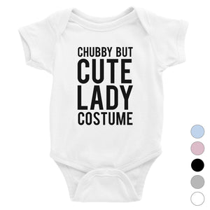 Chubby But Cute Lady Costume Baby Bodysuit Gift