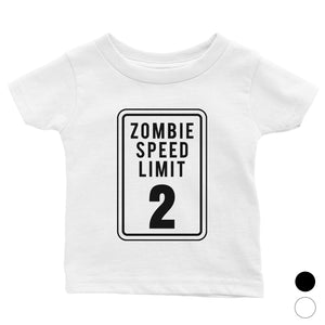 Zombie Speed Limit Baby Gift Tee