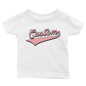 Pink College Swoosh Cute Calm Rad Baby Personalized T-Shirt Gift