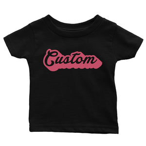 Pink Pop Up Text Colorful Custom Baby Personalized T-Shirt Custom