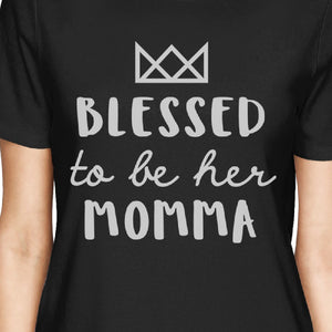 To Be Her Momma & Daughter Black Mothers Day Gifts From Daughter - 365INLOVE