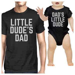 Little Dude Black Funny Design Dad and Baby Boy Matching Outfits - 365INLOVE