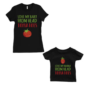 Love From Head Tomatoes Mom and Baby Matching Gift Shirts
